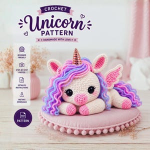 May include: A crochet unicorn pattern featuring a cream-colored stuffed unicorn with a metallic gold horn, pink accents, and a curly purple and blue mane. The text reads CROCHET UNICORN PATTERN, BEGINNER FRIENDLY, STEP-BY-STEP PHOTOS, DETAILED INSTRUCTIONS, INSTANT DOWNLOAD, and PDF PATTERN.