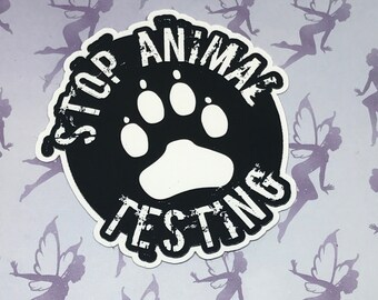 Stop Animal testing, Activism Sticker, Waterproof Vinyl