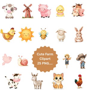May include: A collection of watercolour farm-themed illustrations featuring a cow, windmill, pig, chick, sheep, hen, sun, bee, rabbit, bird, snail, scarecrow, boy, donkey, cat, and rooster, with text reading Cute Farm Clipart 25 PNG.