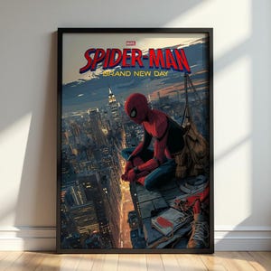 May include: A framed poster featuring Spider-Man sitting on a rooftop overlooking a city at dusk. The text reads Spider-Man Brand New Day. The character wears a red and blue suit, and a brown backpack sits beside them on the ledge of the building.