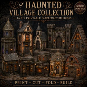 Puede incluir: Una colección de 13 edificios de papel imprimibles titulada Haunted Village Collection. El conjunto incluye varias estructuras como una torre, un castillo, una iglesia y tiendas etiquetadas como Curiosities, Black Raven Inn y Pumpkin Barn, todas con texturas oscuras y desgastadas e iluminación interior cálida.