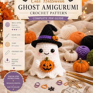 Può includere: Uno schema all'uncinetto per un fantasma amigurumi bianco con cappello da strega nero, fascia viola e una piccola zucca. Il testo recita Cute Halloween GHOST AMIGURUMI CROCHET PATTERN. Include dettagli per uncinetto da 2,5 mm e 15 cm.