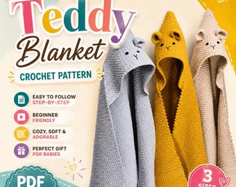 Teddy Bear Hooded Blanket Crochet Pattern, Baby Gift (PDF Download)