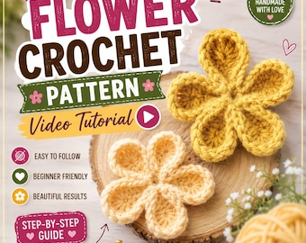 Crochet Flower Video Tutorial | Easy DIY Applique Pattern (Digital Download)