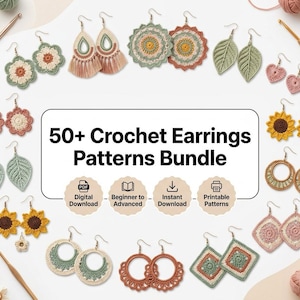 May include: A collection of various crochet earrings arranged around a central white rectangular sign that reads 50+ Crochet Earrings Patterns Bundle, featuring floral, leaf, heart, and geometric shapes in diverse colors with crochet hooks.