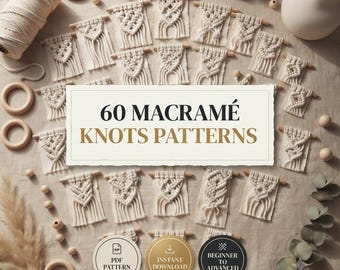 60 Macrame Knots Pattern Bundle | Beginner PDF Guide (Instant Download)