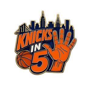 May include: A gold-trimmed enamel pin featuring a dark blue New York City skyline silhouette, an orange basketball, and the orange text KNICKS IN 5. The design includes an orange hand with five fingers extended, symbolizing the number five.