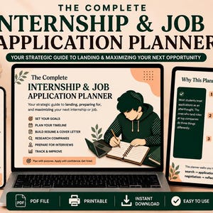 May include: A digital 10-page PDF internship and job application planner displayed on a laptop, tablet, and smartphone. The planner features text including The Complete Internship & Job Application Planner, application timelines, and strategic advice.