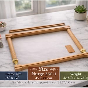 May include: A wooden Nurge 250-1 embroidery frame measuring 18 inches by 12 inches. The frame features adjustable knobs and a rectangular design. Text on the image indicates a weight of 2.48 pounds and a fabric width capacity of 12.5 inches.