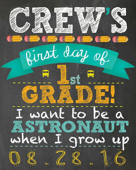 First Day of School Chalkboard Sign DIGITAL 12x15