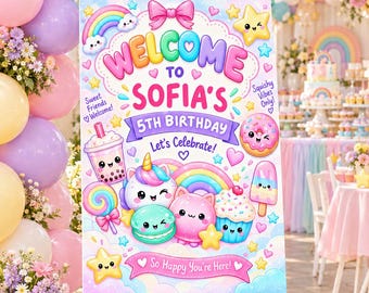 May include: A rectangular birthday welcome sign on a white easel featuring pastel-colored illustrations of a unicorn, cat, boba tea, donut, cupcake, and rainbow. The text reads: Welcome to Sofia's 5th Birthday, Let's Celebrate, Sweet Friends Welcome, Squishy Vibes Only, and So Happy You're Here.