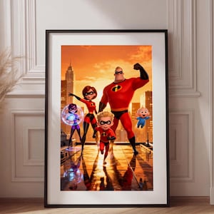 May include: A framed poster featuring the Incredibles family in their red and black superhero suits standing on a rooftop against a sunset city skyline. The characters include a tall man, a woman, a boy, a girl with a blue force field, and a baby.