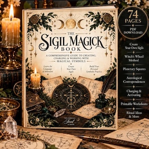 May include: A book titled The Sigil Magick Book with a cream-colored cover featuring botanical illustrations, moon phases, and a central circular sigil. The text includes A Comprehensive Guide to Creating, Charging & Working with Magical Symbols.