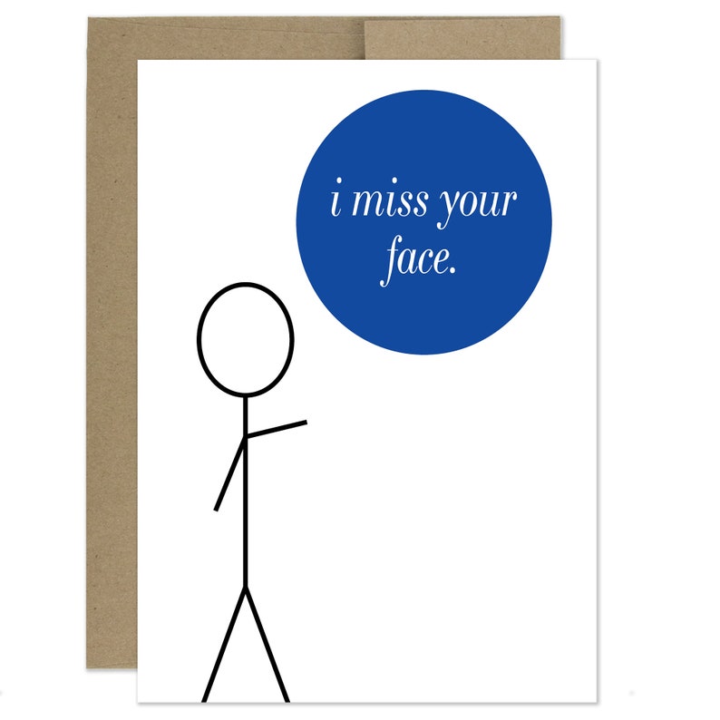 Funny Miss You Card, I Miss Your Face Card Stick Man Card Etsy