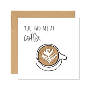 Funny Love You Card, Coffee Love Card, Funny Anniversary Card