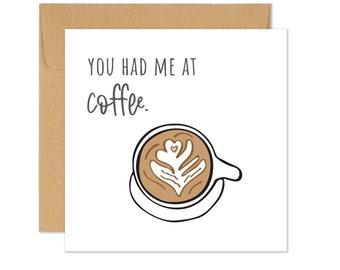 Funny Love You Card, Coffee Love Card, Funny Anniversary Card