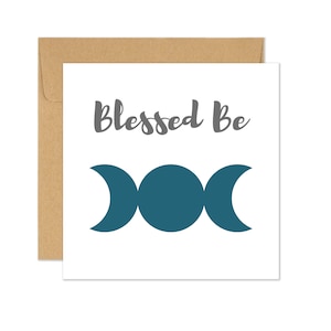 Blessed Be Card, Triple Moon Card, Pagan Goddess Card