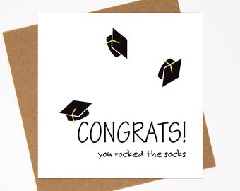 Funny Graduation Card - Congrats Grad - You Rocked the Socks