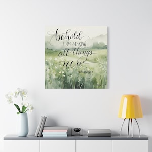 Zie, Ik maak alle dingen nieuw (mat canvas)