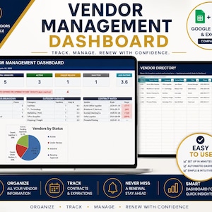 May include: A digital vendor management dashboard displayed on a laptop and tablet screen. The interface includes data tables, a pie chart, and metrics for tracking vendor status, contract expirations, and ratings, compatible with Google Sheets and Excel.