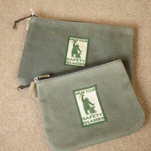 Black Bear Forge waxed canvas pouch Wear Your Safety Glasses limited edition image 5