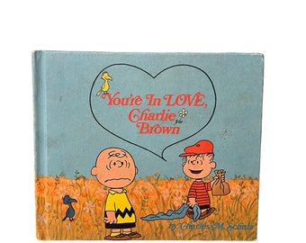 Vintage "You're In Love, Charlie Brown" by Charles M. Schultz copyright 1968 First Edition