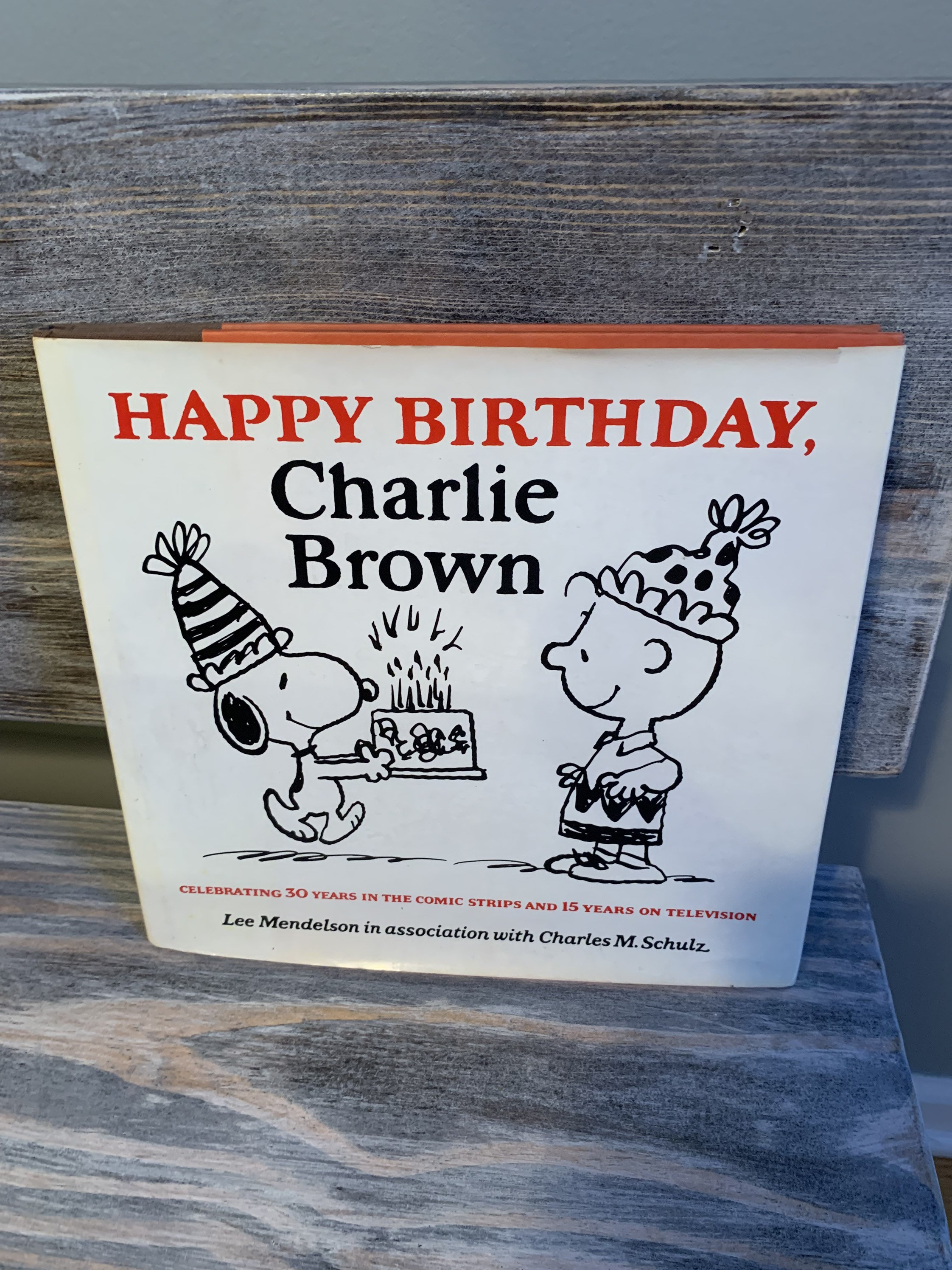 Vintage Happy Birthday, Charlie Brown Hardback Book by Lee Mendelson