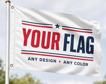 Custom Polyester Flag, Upload Your Design, Single or Double Sided, Indoor Outdoor