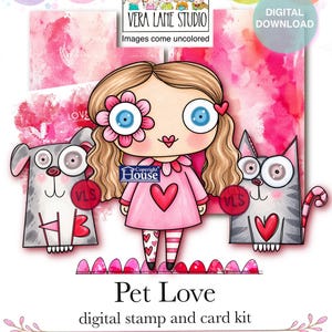 May include: A digital stamp and card kit titled Pet Love featuring a cartoon character with long brown hair, a pink dress with a heart, and a flower accessory, flanked by a gray dog and a gray cat, all with large eyes, against a pink watercolor background.