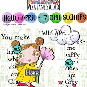 May include: Digital stamps by Vera Lane Studio with the text "Hello April - 7 Digi Stamps". The image features a cartoon girl in a yellow raincoat holding a flower, with the words "Happy Birthday!" and other phrases.