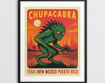CHUPACABRA, Cryptid Travel Poster, Supernatural Wall Art (giclée