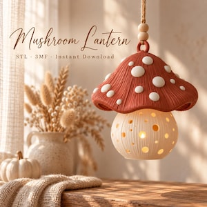 May include: A hanging mushroom lantern with a textured terracotta-colored cap featuring white spots and a cream-colored base with circular cutouts. The text Mushroom Lantern STL 3MF Instant Download is visible in the upper left corner.