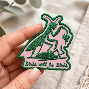 Girls Will Be Girls Praying Mantis Patch, Funny Feminist Iron On