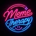 Meme Therapy