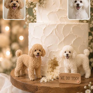 May include: Two poodle figurines, one tan and one white, stand on a wooden cake stand in front of a white textured cake. A small wooden sign in front of the white poodle reads WE DO TOO! with a small pink heart. Two inset photos show real poodles.