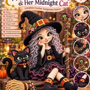 Könnte beinhalten: Eine Häkelanleitung mit dem Titel Whimsical Witch & Her Midnight Cat, die eine Puppe mit grauem Haar, schwarzem Hut und schwarzem Kleid sowie eine schwarze Katze und einen Besen zeigt. Das Dokument enthält Text, kreisförmige Bilder und Symbole.
