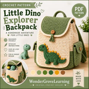 May include: A crochet pattern for a Little Dino Explorer Backpack featuring a cream and dark green bag with a green dinosaur appliqué, a flap with a wooden button, and side pockets. The text includes Little Dino Explorer Backpack.