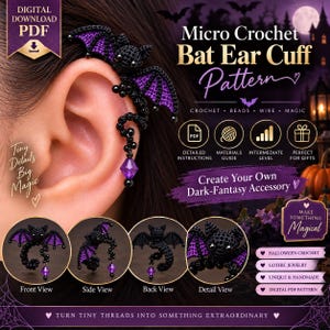 May include: A digital PDF pattern for a micro crochet bat ear cuff. The design features a black bat with purple wing accents, a beaded wire structure, and a dangling purple crystal bead. The image includes text labels for front, side, back, and detail views.