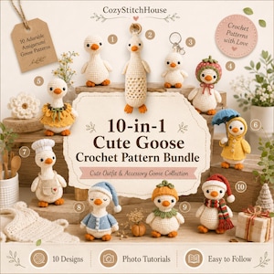 May include: A 10-in-1 Cute Goose Crochet Pattern Bundle featuring ten amigurumi geese in various outfits, including a chef, a rain-ready goose with an umbrella, and a holiday goose with a red hat, all displayed with numbered labels.