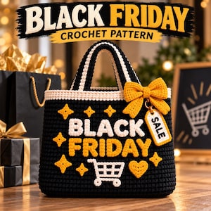 Puede incluir: Un bolso de ganchillo negro con texto en blanco y amarillo que dice BLACK FRIDAY, un icono de carrito de compras blanco, un corazón amarillo y estrellas amarillas. Un lazo de ganchillo amarillo lleva una etiqueta que dice SALE.