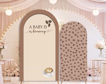 A Baby is Brewing Baby Shower Arch Cover Backdrop Coffee Bachelorette Party