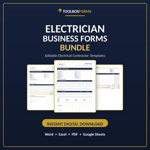 May include: A digital bundle of electrician business forms featuring editable electrical contractor templates. The dark blue graphic displays the text TOOLBOXFORMS, ELECTRICIAN BUSINESS FORMS BUNDLE, Editable Electrical Contractor Templates, INSTANT DIGITAL DOWNLOAD, and Word + Excel + PDF + Google Sheets.