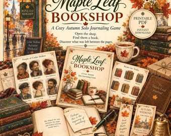 May include: A Maple Leaf Bookshop solo journaling game set featuring a rulebook, character cards, journal, bookmark, and bell. The items are decorated with autumn leaves, books, and text including 'Maple Leaf Bookshop' and 'Printable PDF'.