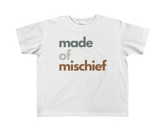 Made of Mischief Tee