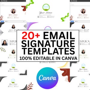 Può includere: Una raccolta di oltre 20 modelli di firma e-mail con vari layout, segnaposto per foto profilo e campi per le informazioni di contatto. Il testo 20+ EMAIL SIGNATURE TEMPLATES 100% EDITABLE IN CANVA è centrato all'interno di un riquadro bianco.