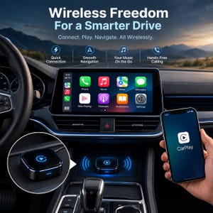 May include: A black wireless CarPlay adapter with a glowing blue circular icon on top, shown in a car interior. The car dashboard screen displays the CarPlay interface with app icons. Text reads: Wireless Freedom For a Smarter Drive.