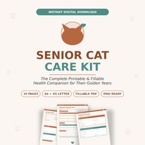 Könnte beinhalten: Ein digitales Pflege-Set für Seniorenkatzen mit einem braunen Katzensilhouetten-Logo, türkisfarbenen Akzenten und Text wie "SENIOR CAT CARE KIT", "10 PAGES", "A4 + US LETTER", "FILLABLE PDF" und "IPAD READY". Drei Beispielseiten zeigen Formulare.
