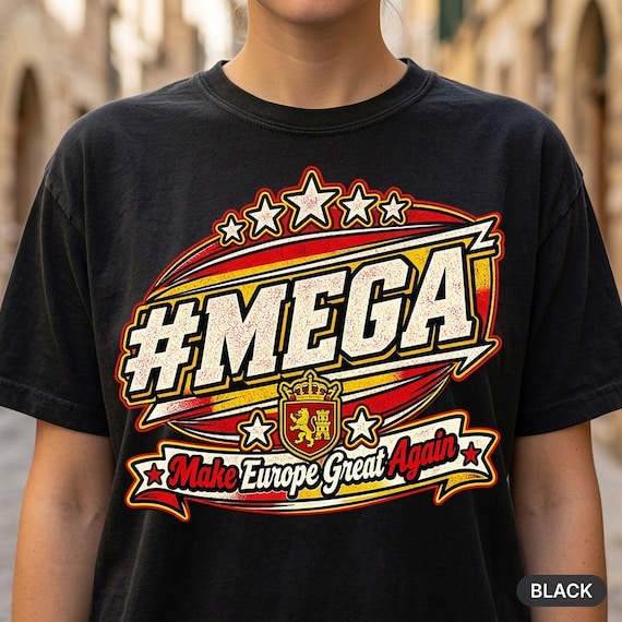 Make Europe Great Again Shirt – Spain Edition by SarcasmArt – The #MEGA satire design in Spanish red and gold.