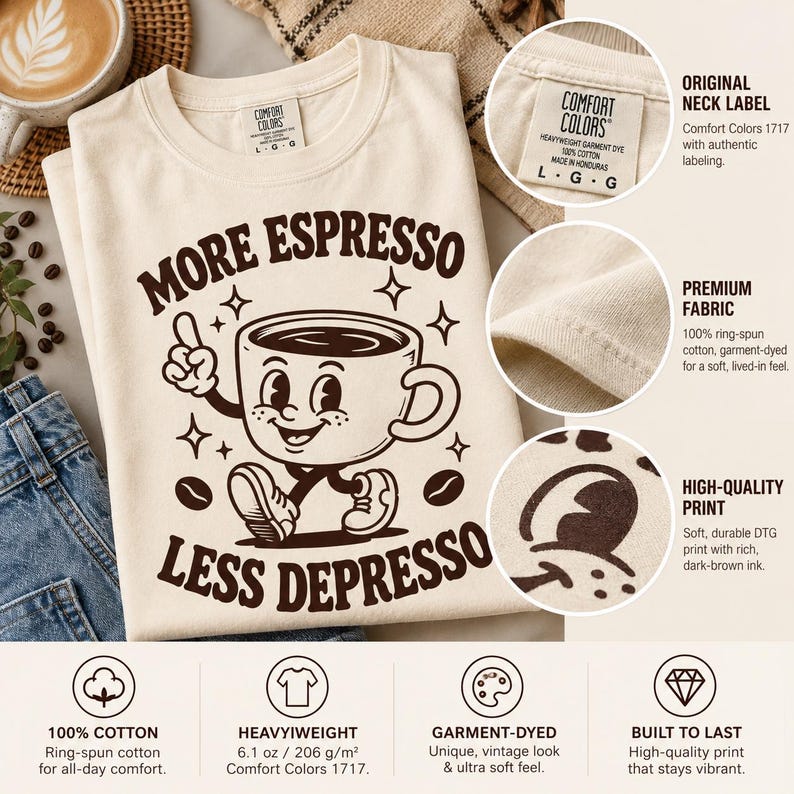 Fabric details of the Ivory "More Espresso, Less Depresso" retro coffee T-shirt by SarcasmArt: 100% ring-spun cotton, heavyweight garment-dyed fabric and high-quality print built to last.