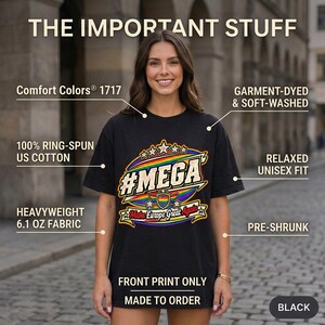 The important stuff about the "#MEGA Make Europe Great Again" Rainbow Pride T-shirt by SarcasmArt: Comfort Colors 1717, relaxed unisex fit, 100% ring-spun cotton, garment-dyed, sizes S–4XL, made to order, free shipping and 30-day returns.
